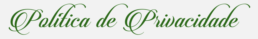 Política de Privacidade (chamada) - Railda Guimarães Assessoria aos Noivos e Debutantes